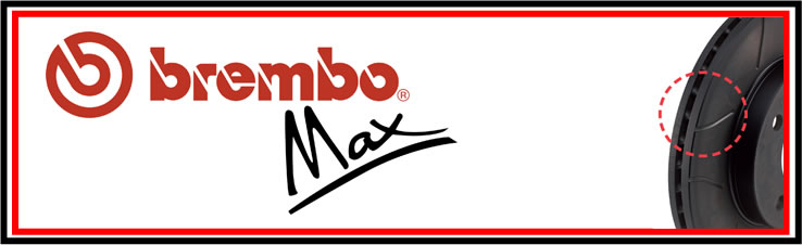 DISCOS BREMBO MAX